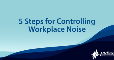 5 Steps for Controlling Workplace Noise